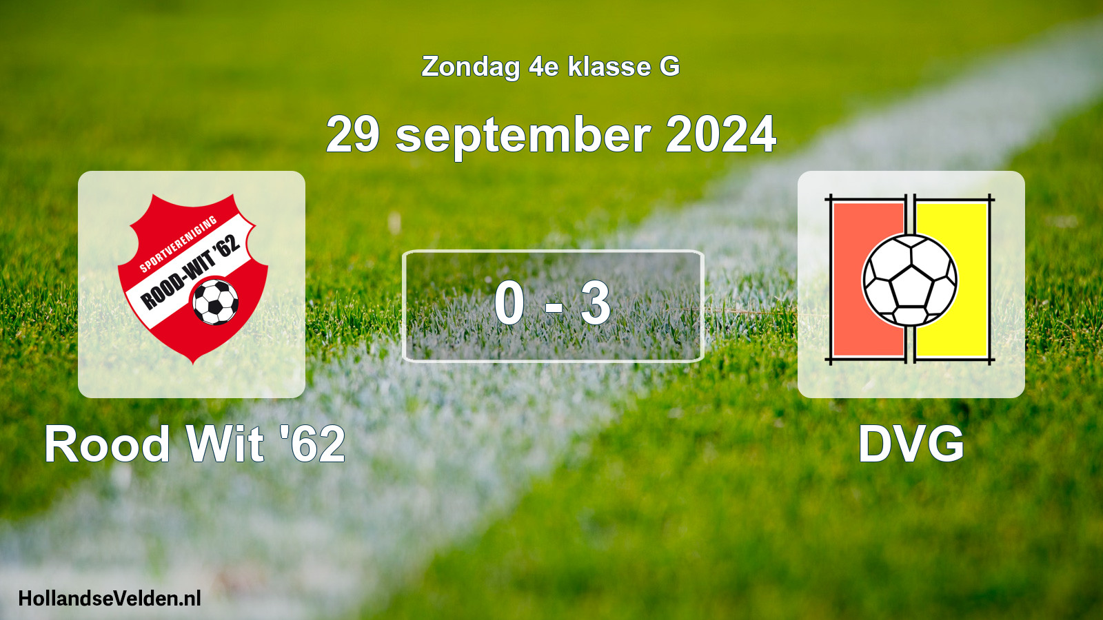 Total number of matches played: Rood Wit '62 - DVG 0 - 3 (29 September 2024)