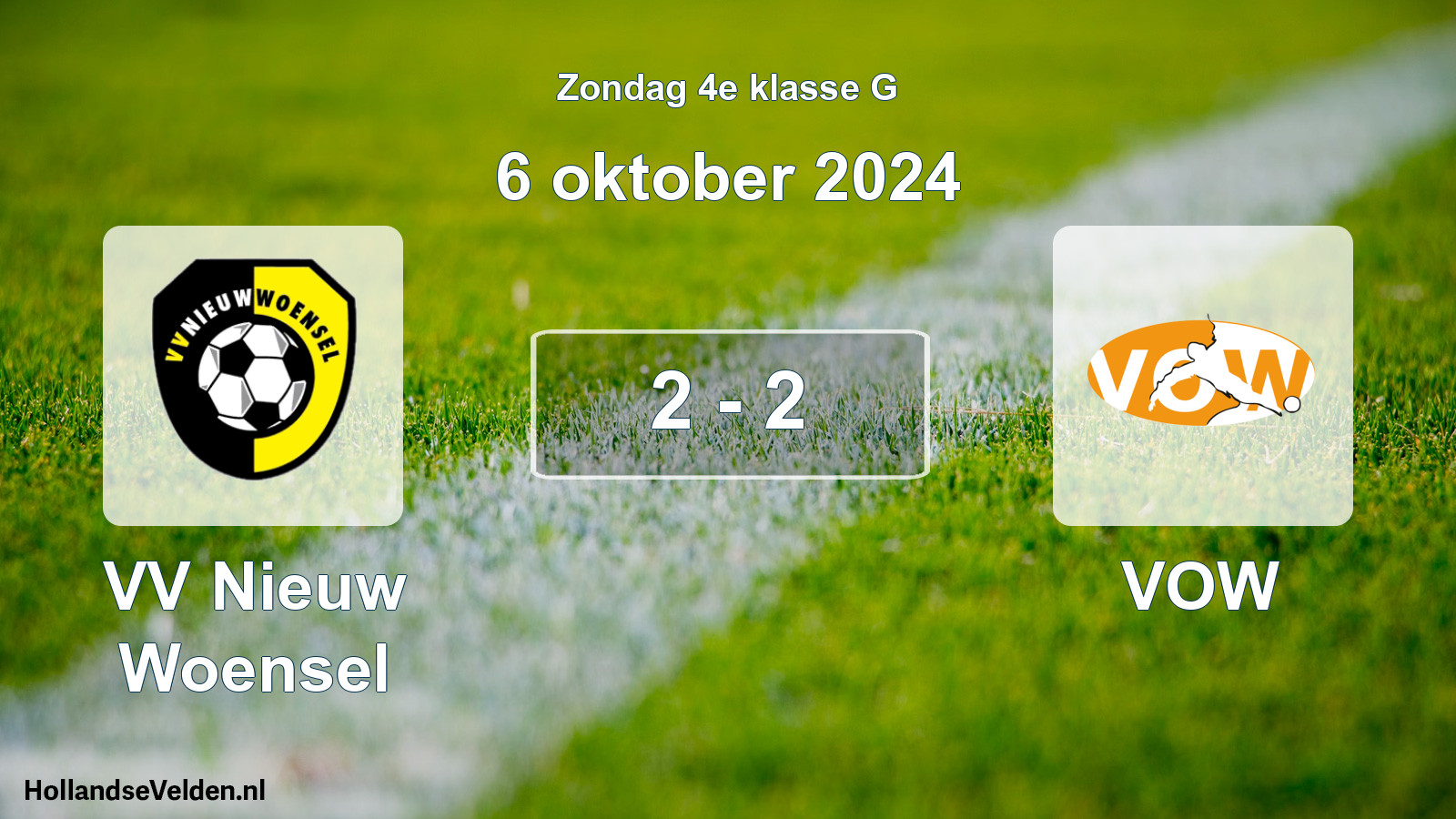 Total number of matches played: VV Nieuw Woensel - VOW 2 - 2 (6 October 2024)