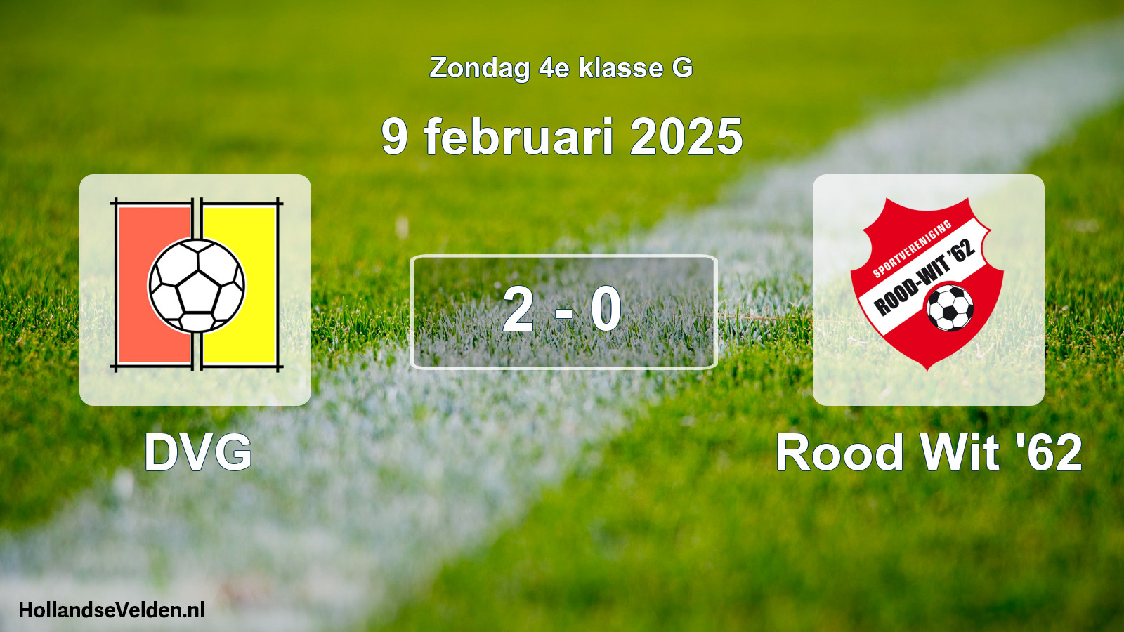 Total number of matches played: DVG - Rood Wit '62 2 - 0 (9 February 2025)