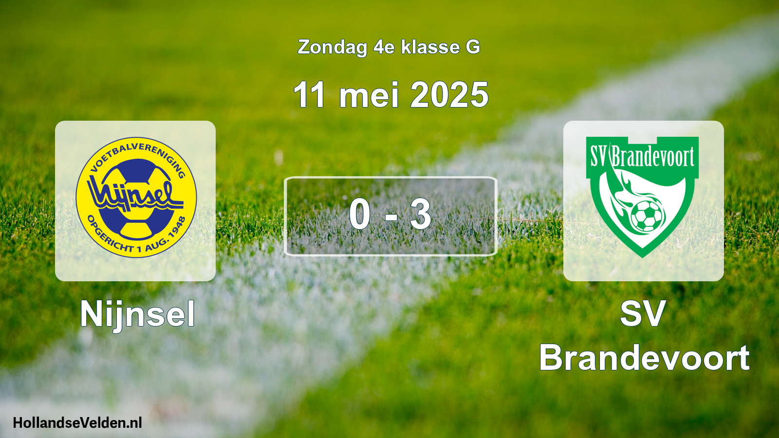 Total number of matches played: Nijnsel - SV Brandevoort 0 - 3 (11 May 2025)