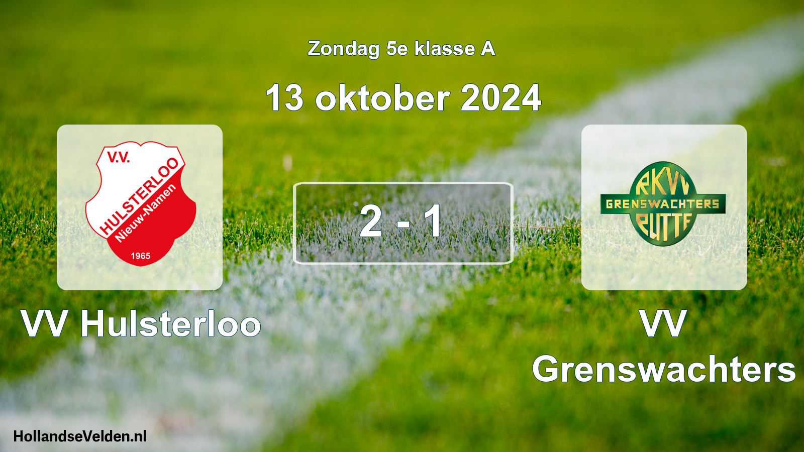 Total number of matches played: VV Hulsterloo - VV Grenswachters 2 - 1 (13 October 2024)