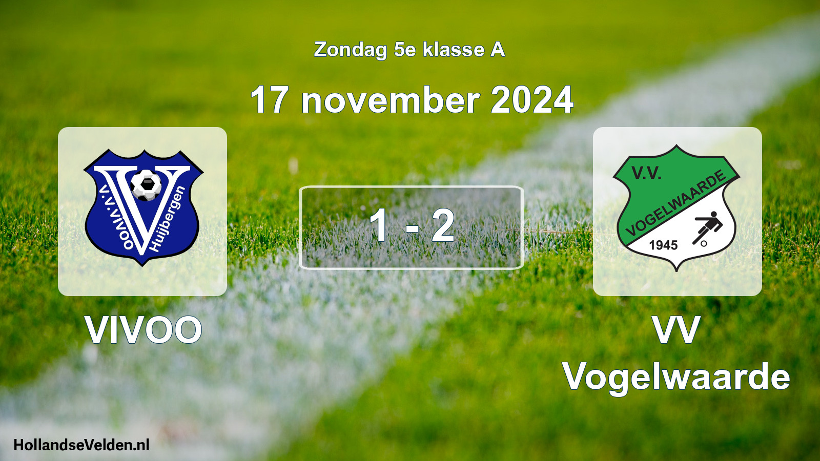 Total number of matches played: VIVOO - VV Vogelwaarde 1 - 2 (17 November 2024)
