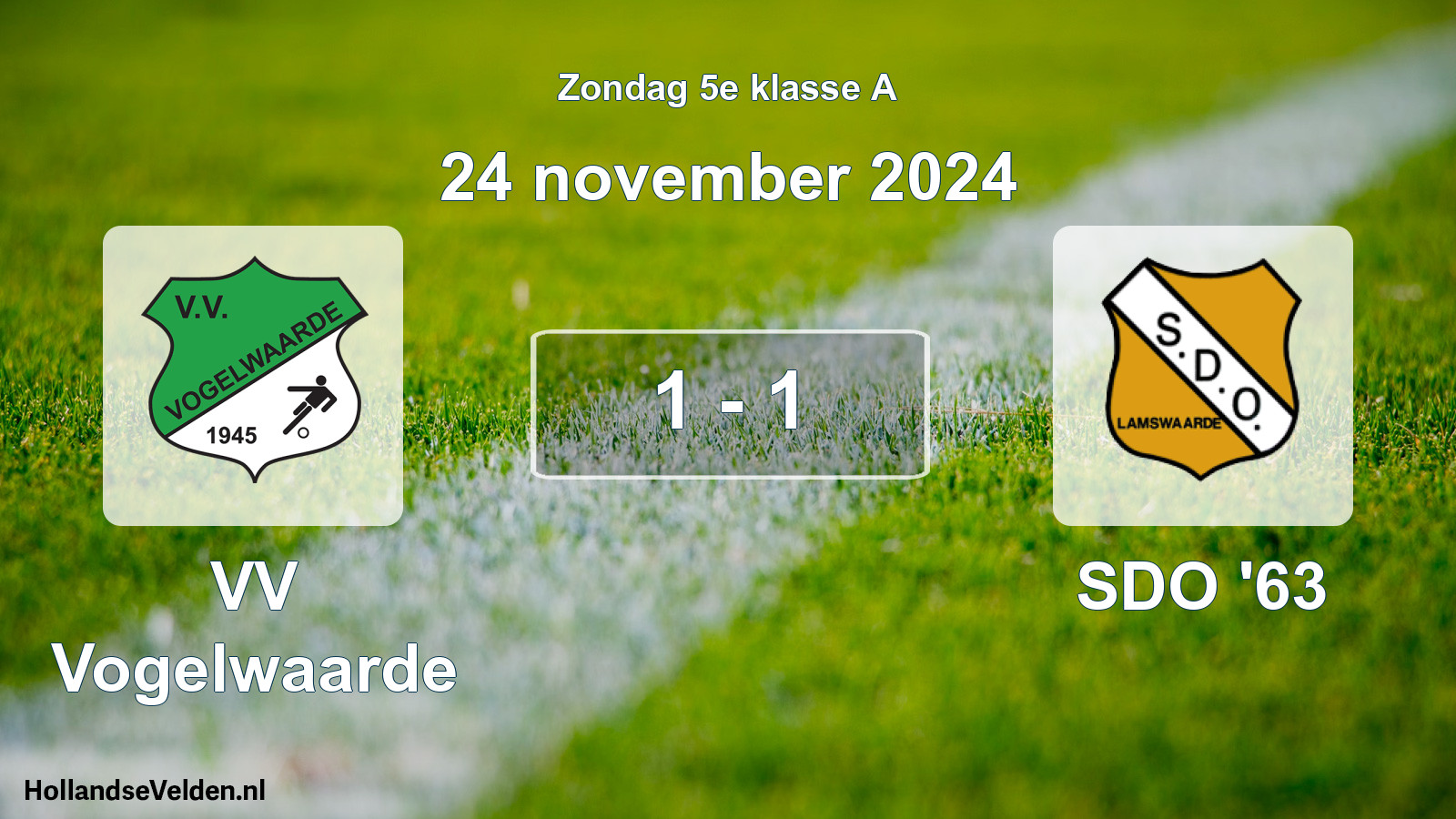 Total number of matches played: VV Vogelwaarde - SDO '63 1 - 1 (24 November 2024)