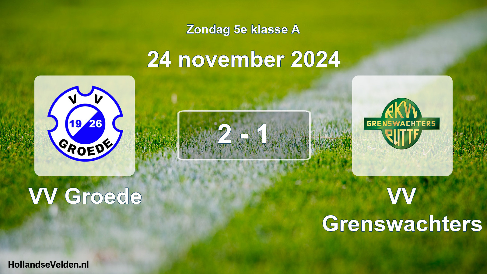 Total number of matches played: VV Groede - VV Grenswachters 2 - 1 (24 November 2024)