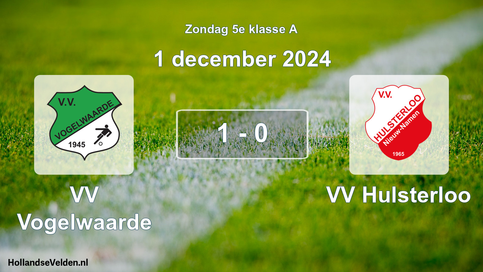 Total number of matches played: VV Vogelwaarde - VV Hulsterloo 1 - 0 (1 December 2024)