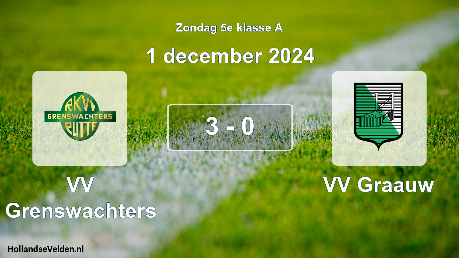Total number of matches played: VV Grenswachters - VV Graauw 3 - 0 (1 December 2024)