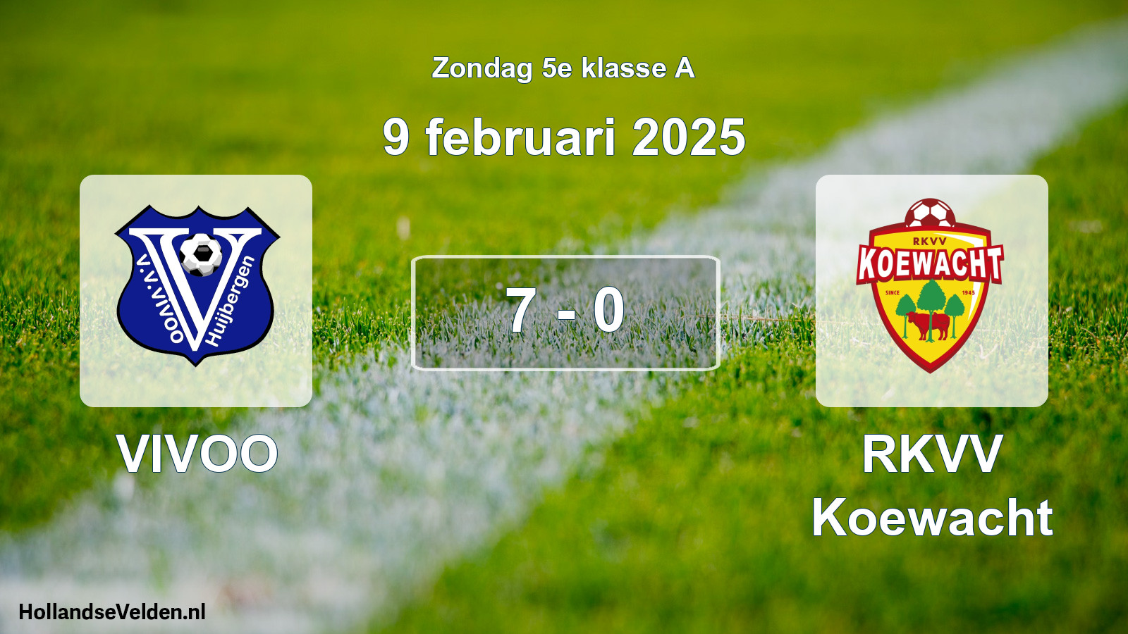 Total number of matches played: VIVOO - RKVV Koewacht 7 - 0 (9 February 2025)
