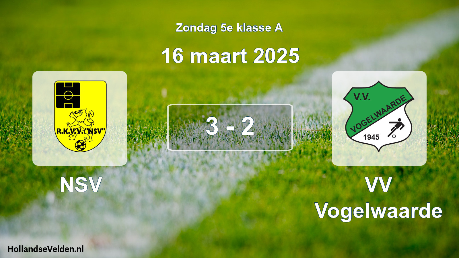 Total number of matches played: NSV - VV Vogelwaarde 3 - 2 (16 March 2025)