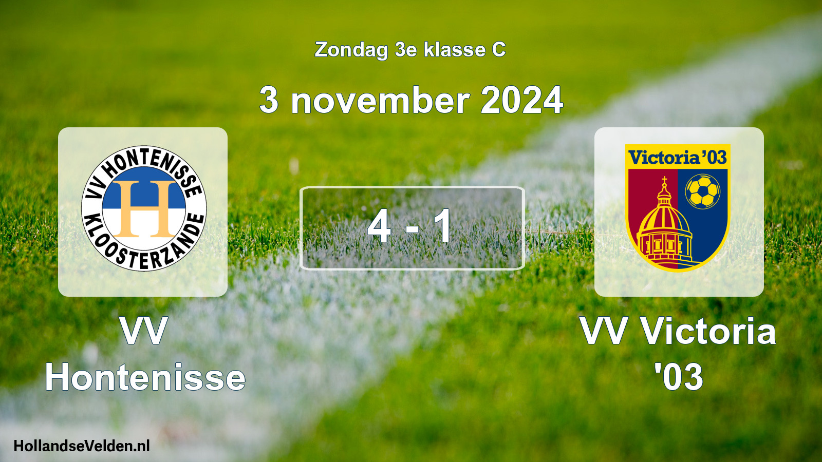 Total number of matches played: VV Hontenisse - VV Victoria '03 4 - 1 (3 November 2024)