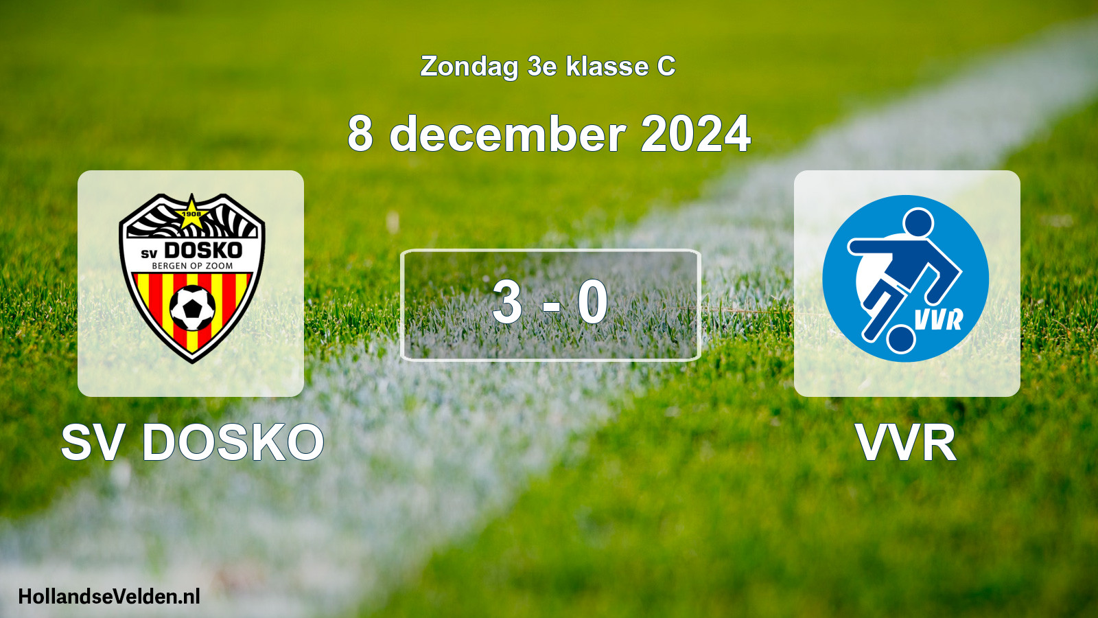 Total number of matches played: SV DOSKO - VVR 3 - 0 (8 December 2024)