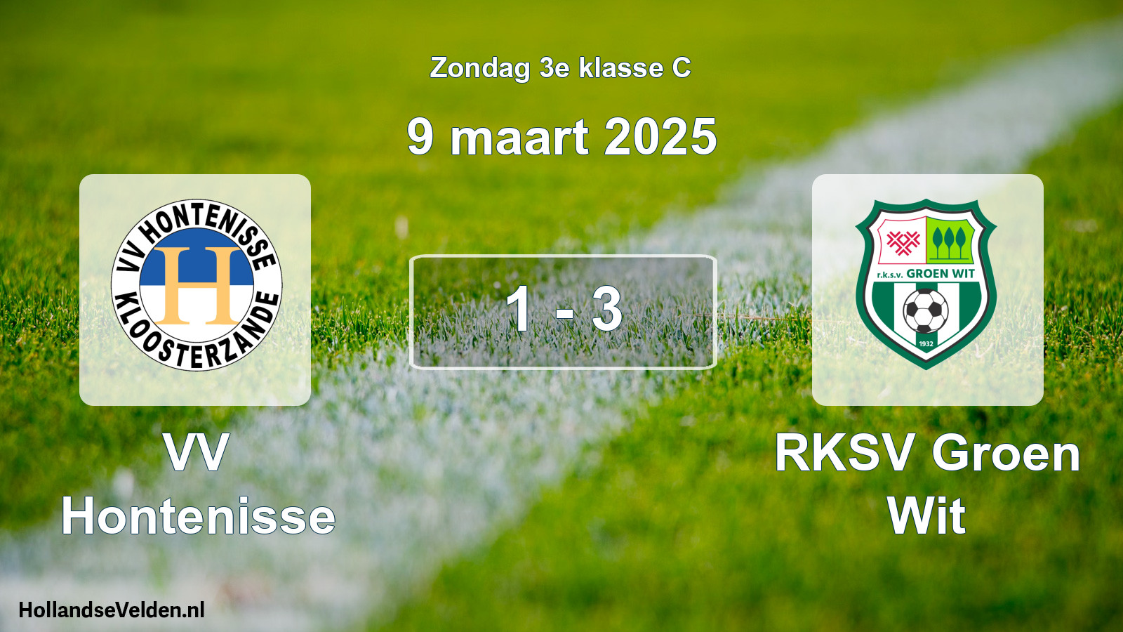 Total number of matches played: VV Hontenisse - RKSV Groen Wit 1 - 3 (9 March 2025)
