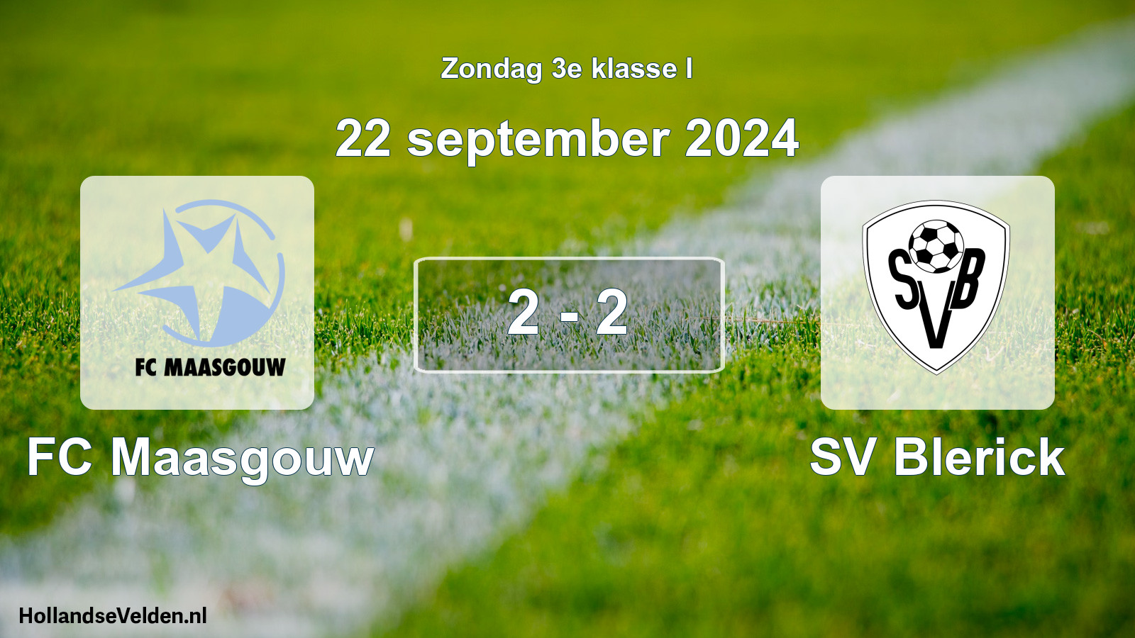 Total number of matches played: FC Maasgouw - SV Blerick 2 - 2 (22 September 2024)