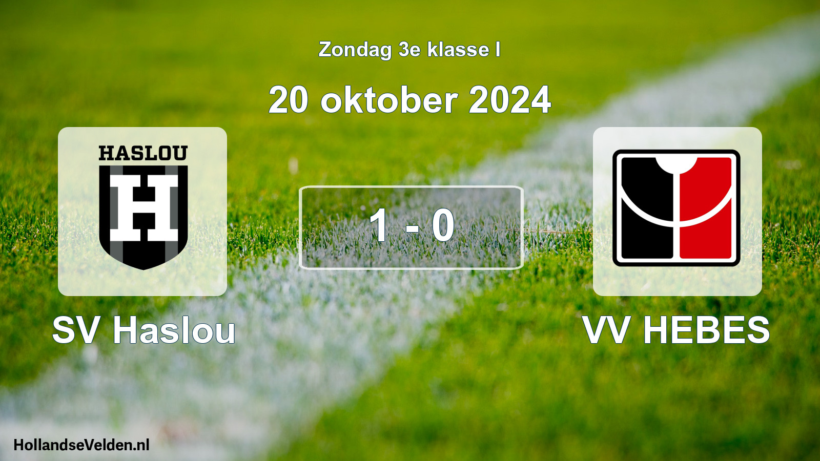 Total number of matches played: SV Haslou - VV HEBES 1 - 0 (20 October 2024)