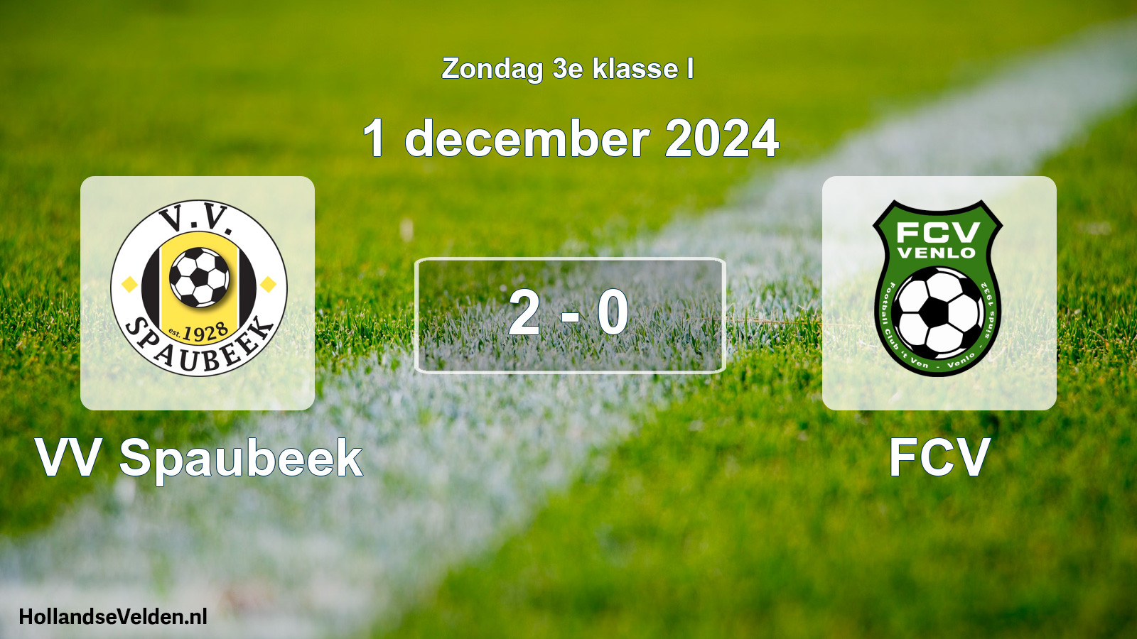 Total number of matches played: VV Spaubeek - FCV 2 - 0 (1 December 2024)