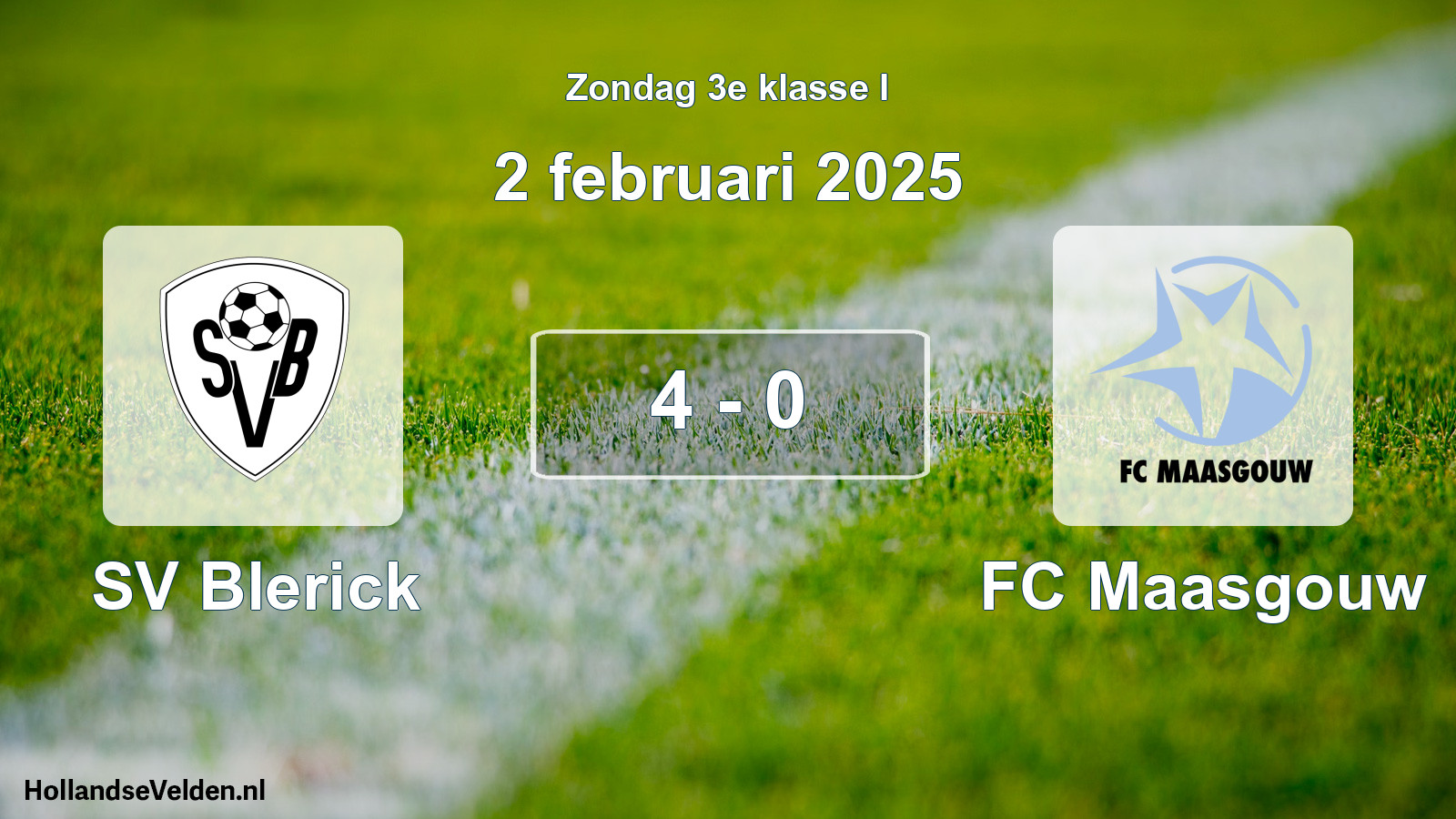 Total number of matches played: SV Blerick - FC Maasgouw 4 - 0 (2 February 2025)