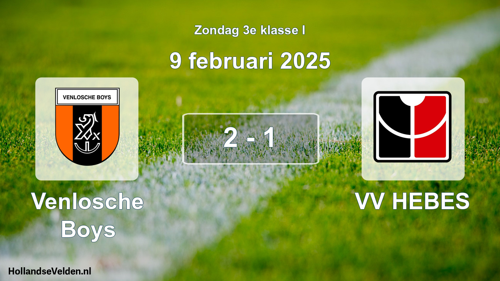 Total number of matches played: Venlosche Boys - VV HEBES 2 - 1 (9 February 2025)