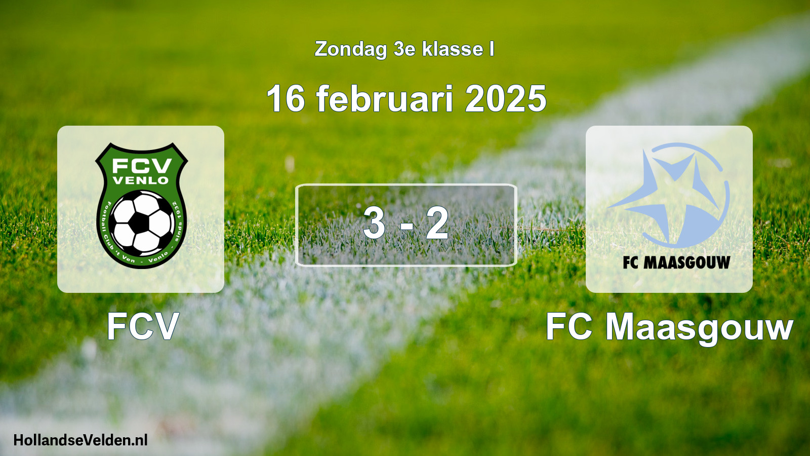 Total number of matches played: FCV - FC Maasgouw 3 - 2 (16 February 2025)