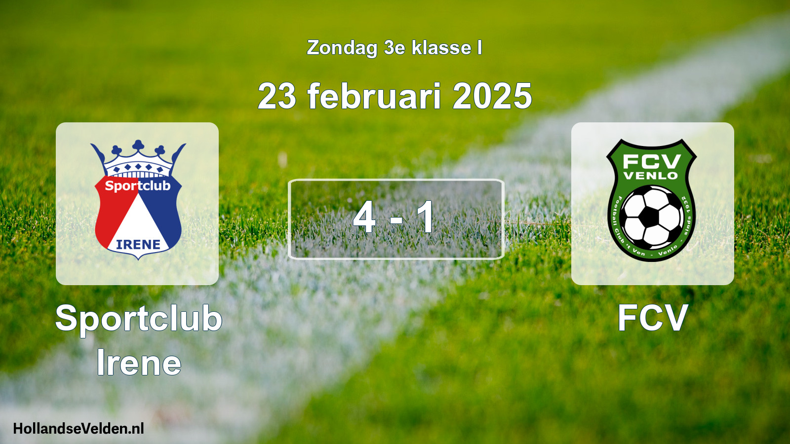 Total number of matches played: Sportclub Irene - FCV 4 - 1 (23 February 2025)