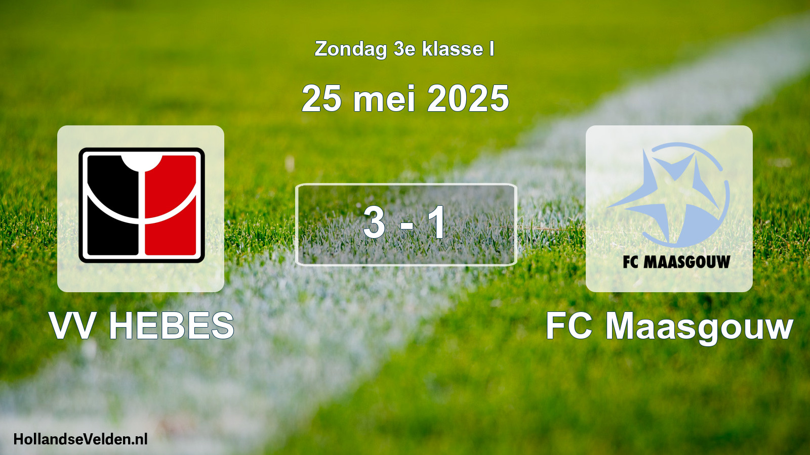 Total number of matches played: VV HEBES - FC Maasgouw 3 - 1 (25 May 2025)