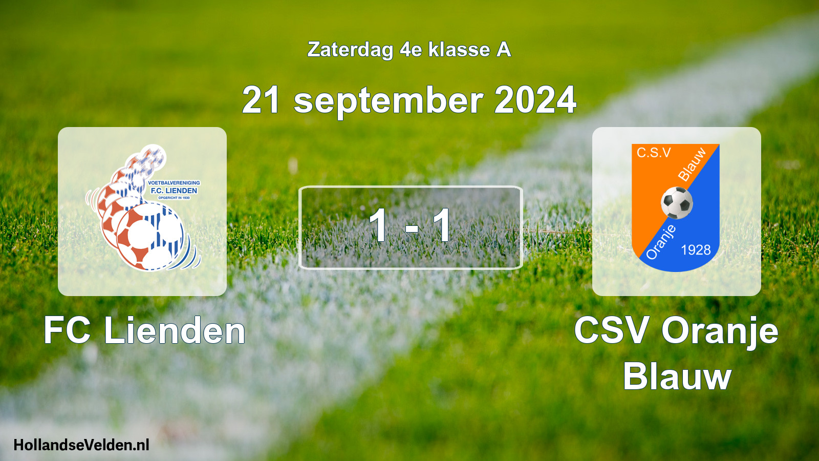 Total number of matches played: FC Lienden - CSV Oranje Blauw 1 - 1 (21 September 2024)