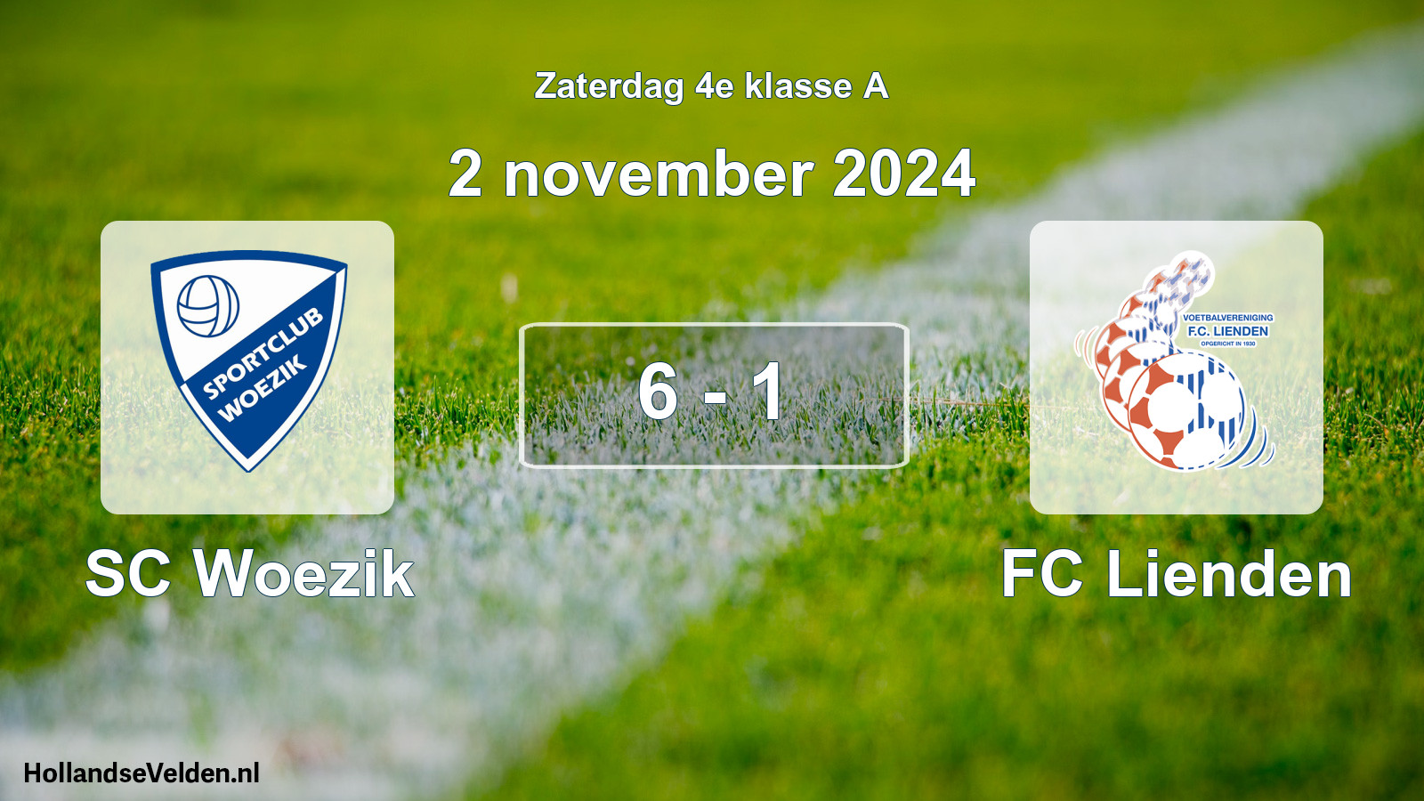 Total number of matches played: SC Woezik - FC Lienden 6 - 1 (2 November 2024)