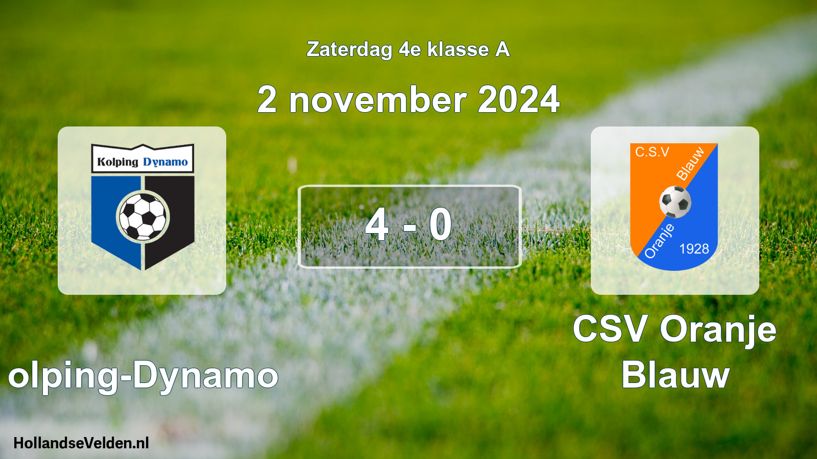 Total number of matches played: Kolping-Dynamo - CSV Oranje Blauw 4 - 0 (2 November 2024)