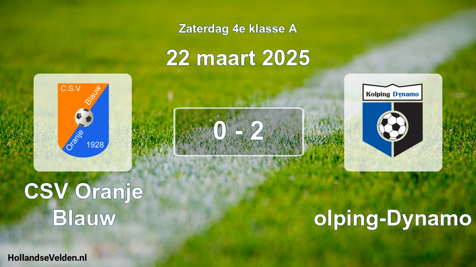 Total number of matches played: CSV Oranje Blauw - Kolping-Dynamo 0 - 2 (22 March 2025)