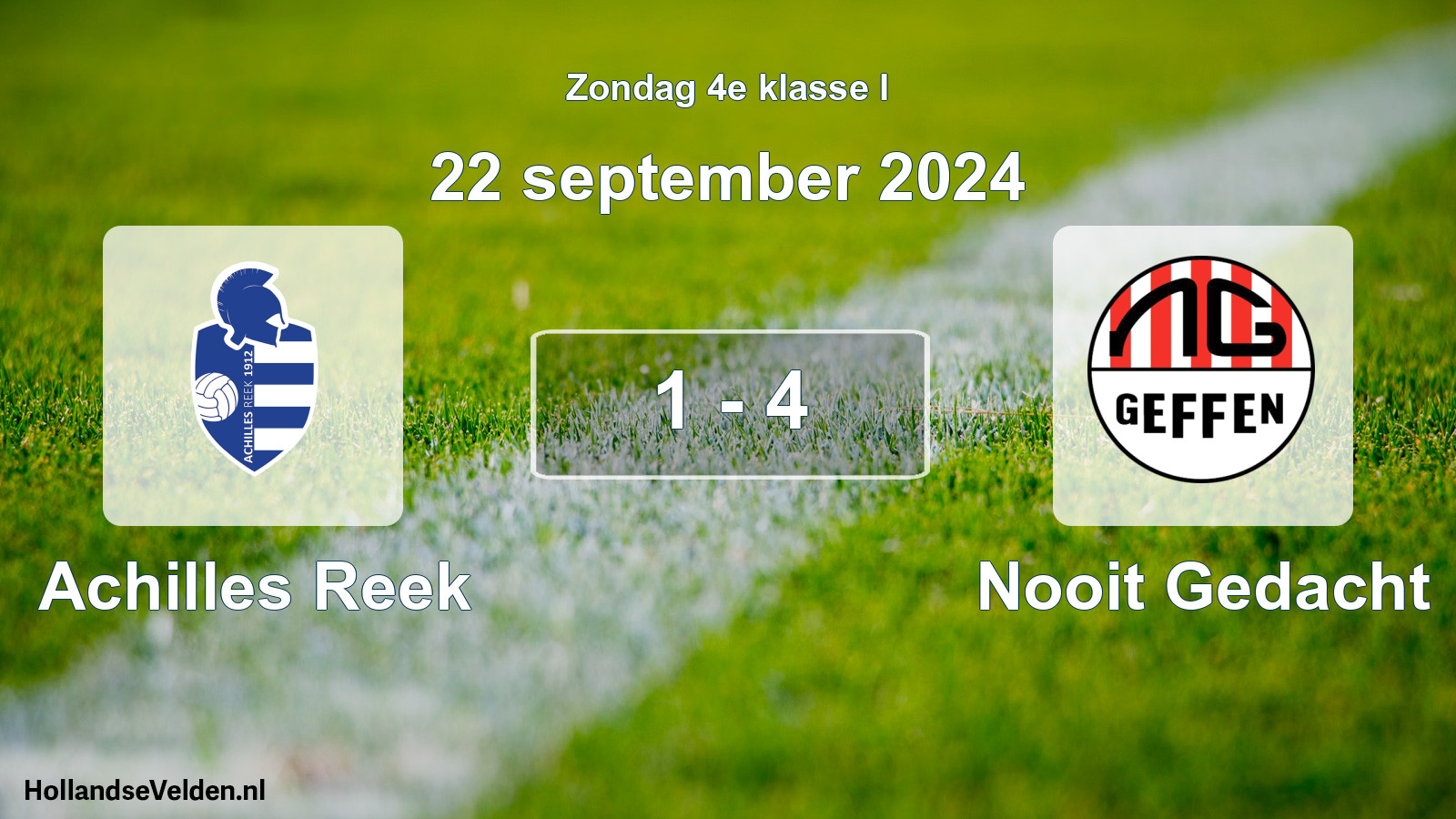 Total number of matches played: Achilles Reek - Nooit Gedacht 1 - 4 (22 September 2024)