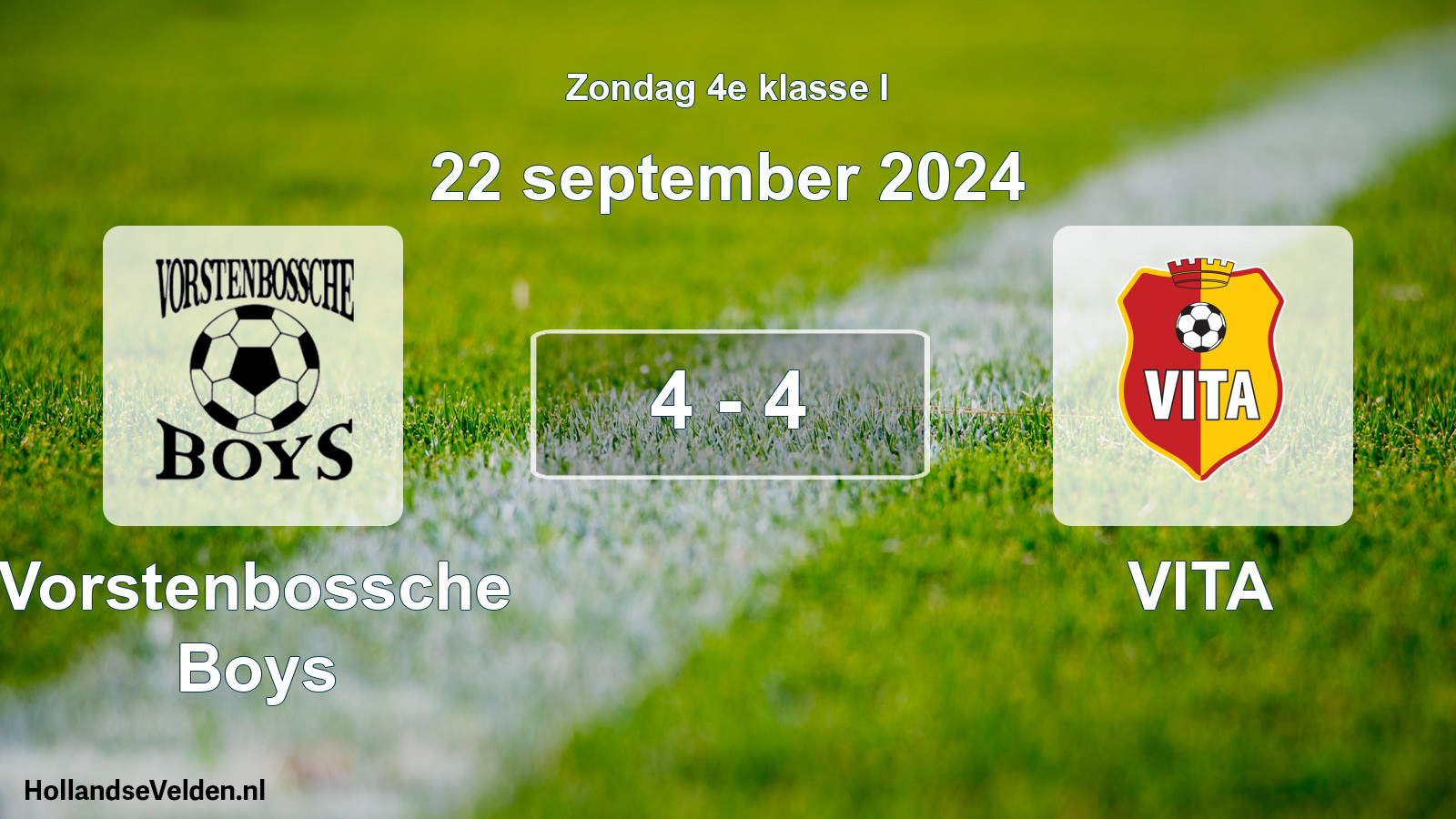 Total number of matches played: Vorstenbossche Boys - VITA 4 - 4 (22 September 2024)