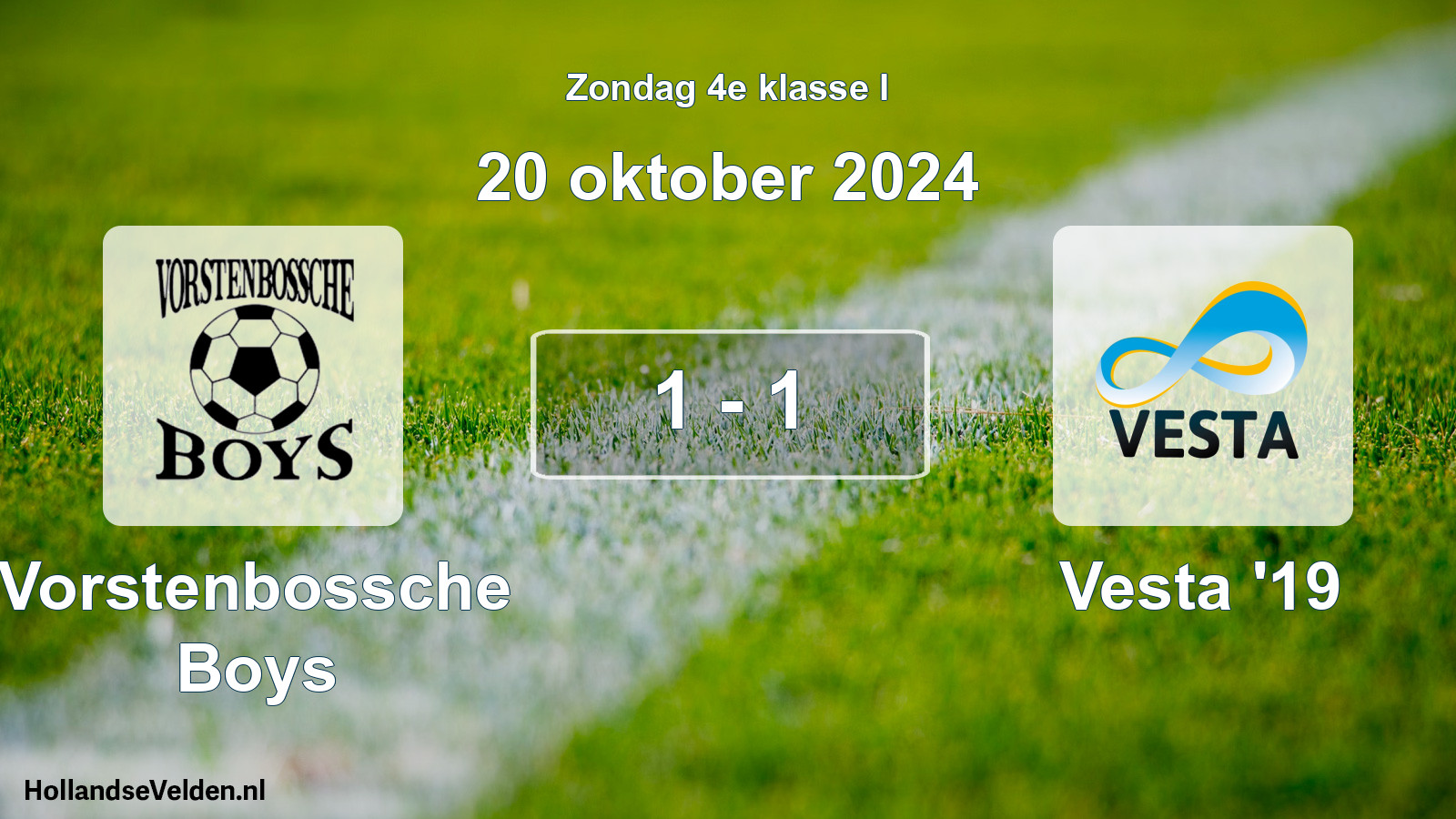 Total number of matches played: Vorstenbossche Boys - SSA Vesta '19 1 - 1 (20 October 2024)