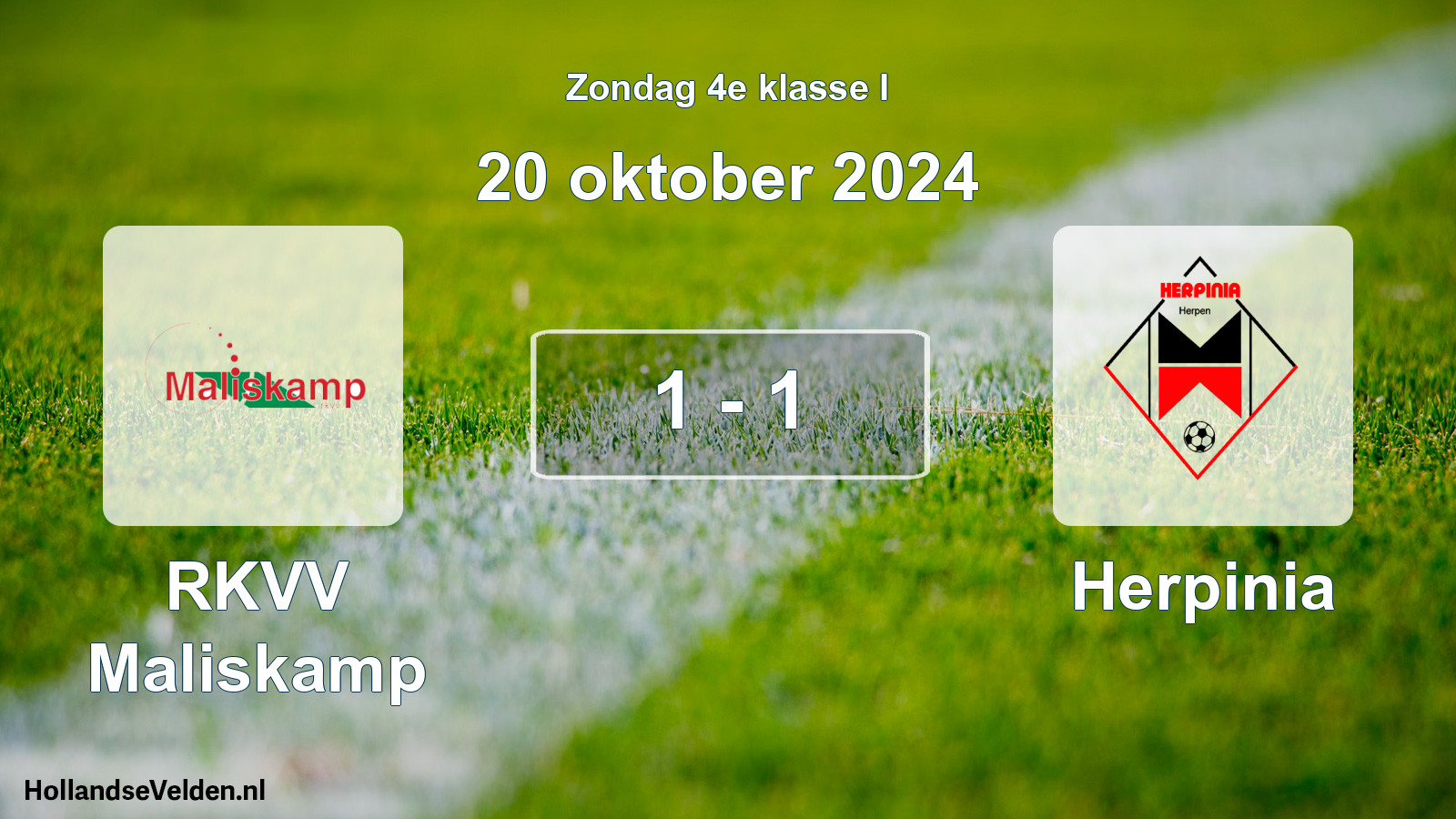 Total number of matches played: RKVV Maliskamp - Herpinia 1 - 1 (20 October 2024)