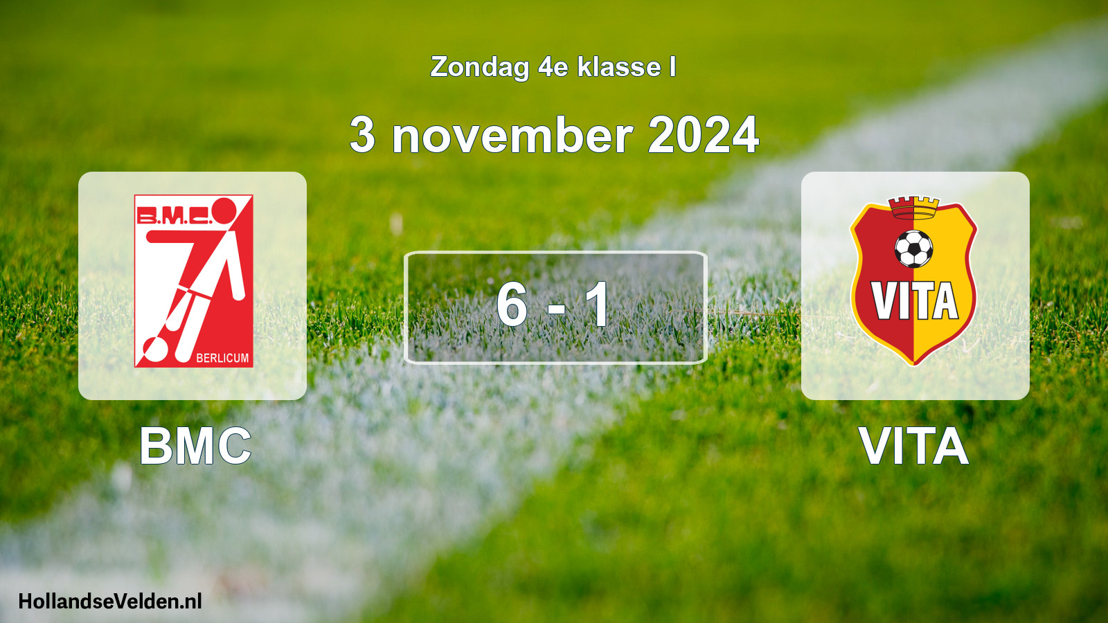 Total number of matches played: BMC - VITA 6 - 1 (3 November 2024)