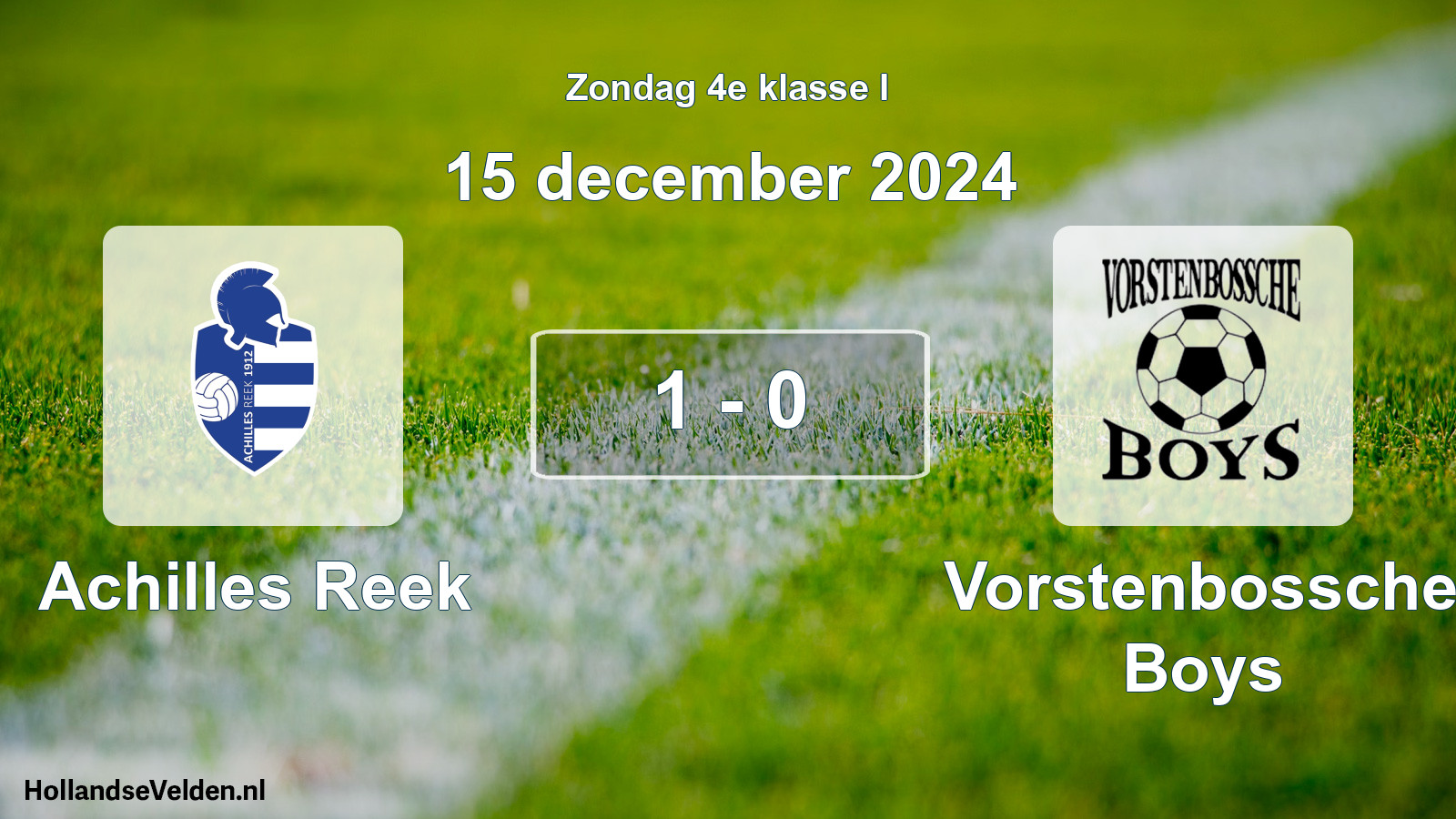 Total number of matches played: Achilles Reek - Vorstenbossche Boys 1 - 0 (15 December 2024)