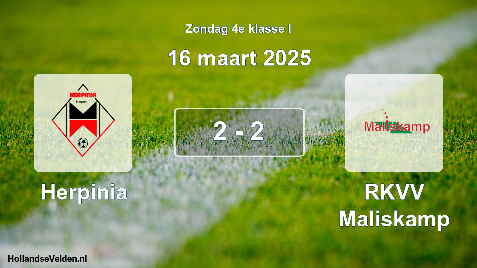 Total number of matches played: Herpinia - RKVV Maliskamp 2 - 2 (16 March 2025)