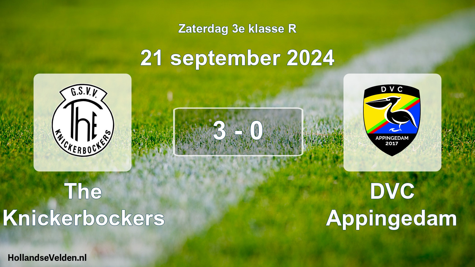 Total number of matches played: The Knickerbockers - DVC Appingedam 3 - 0 (21 September 2024)