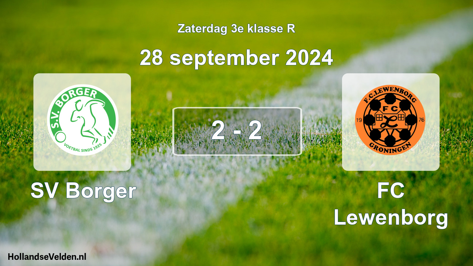 Total number of matches played: SV Borger - FC Lewenborg 2 - 2 (28 September 2024)