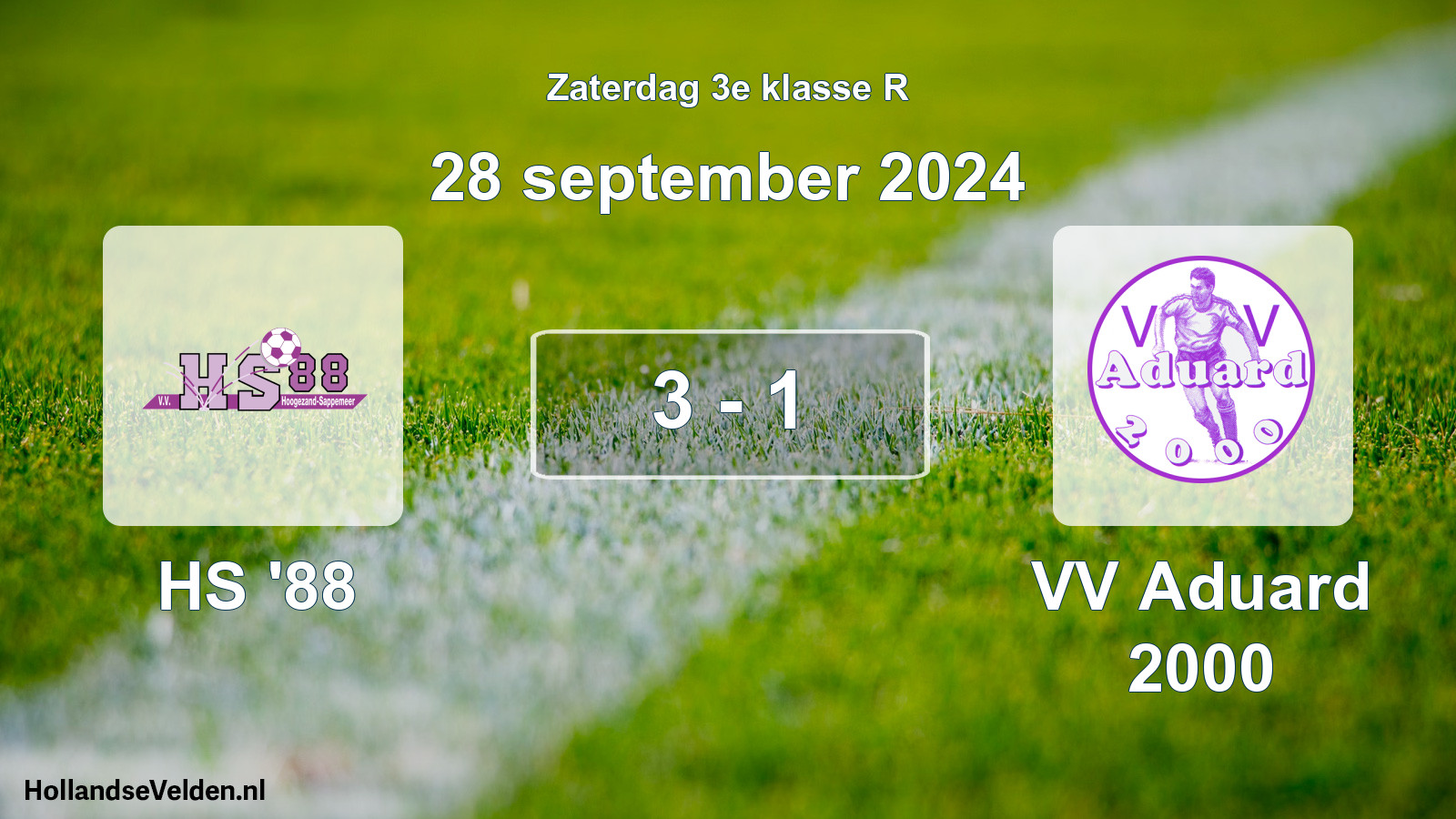 Total number of matches played: HS '88 - VV Aduard 2000 3 - 1 (28 September 2024)