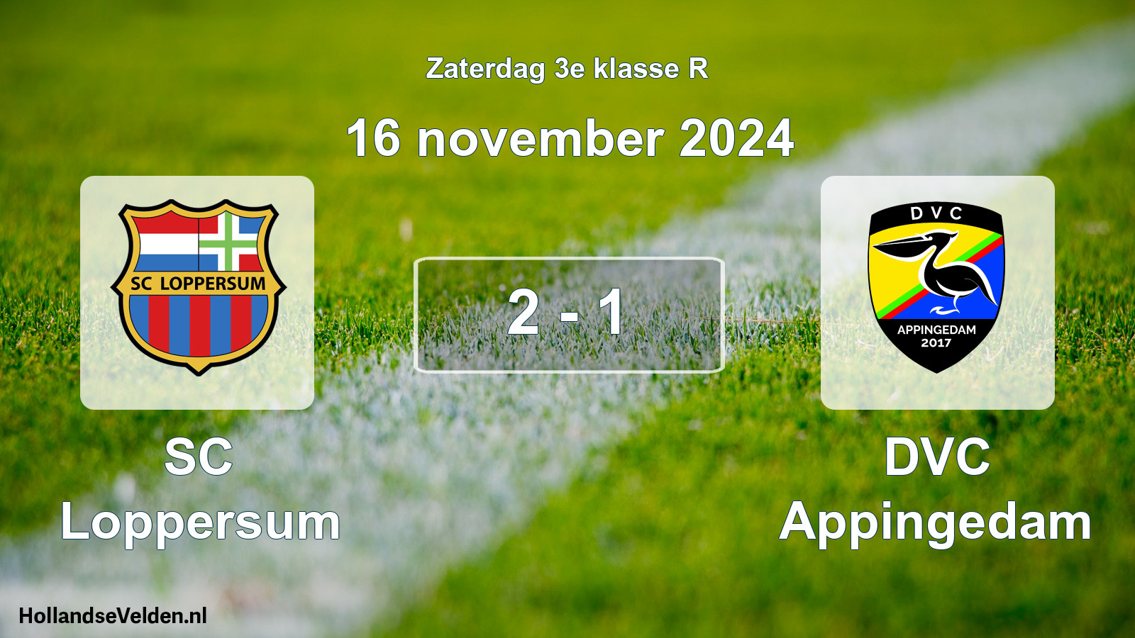 Total number of matches played: SC Loppersum - DVC Appingedam 2 - 1 (16 November 2024)