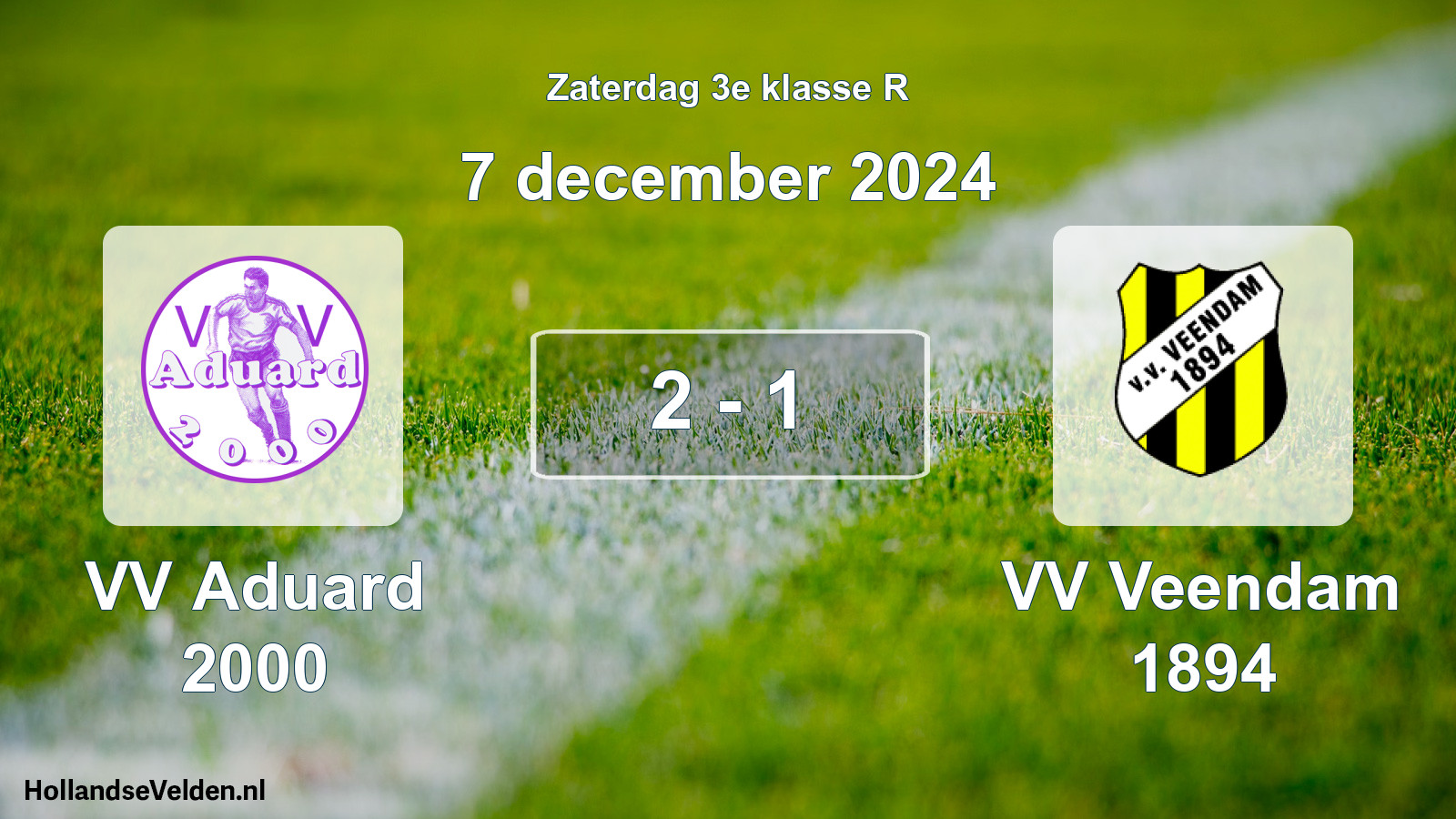 Total number of matches played: VV Aduard 2000 - VV Veendam 1894 2 - 1 (7 December 2024)