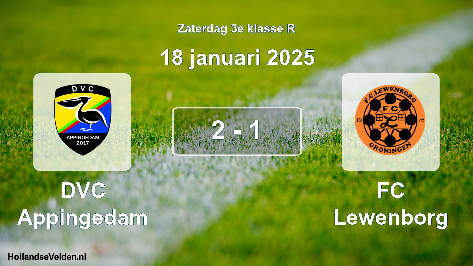 Total number of matches played: DVC Appingedam - FC Lewenborg 2 - 1 (18 January 2025)