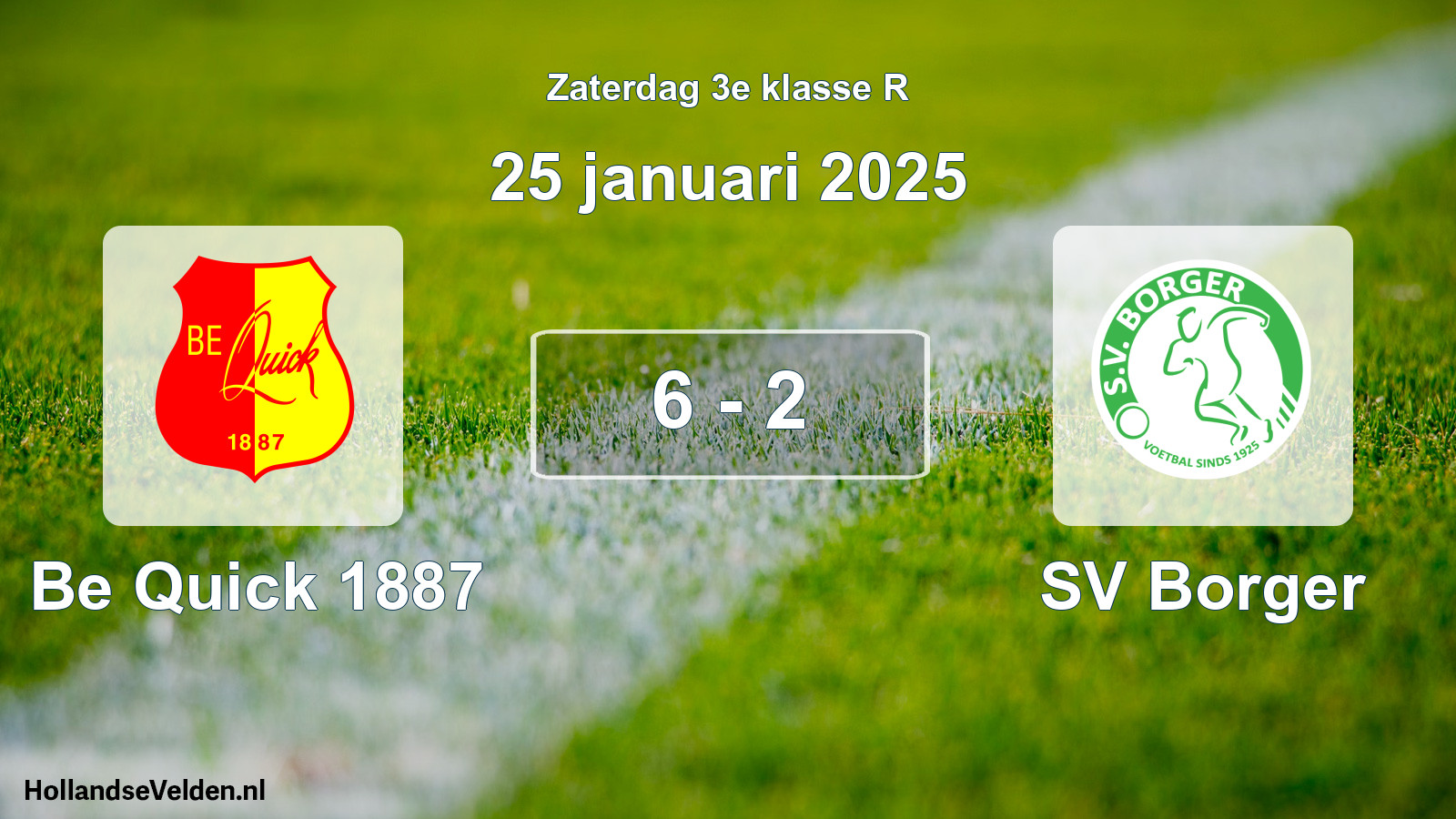 Total number of matches played: Be Quick 1887 - SV Borger 6 - 2 (25 January 2025)