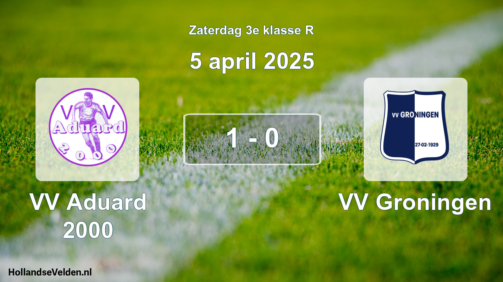 Total number of matches played: VV Aduard 2000 - VV Groningen 1 - 0 (5 April 2025)