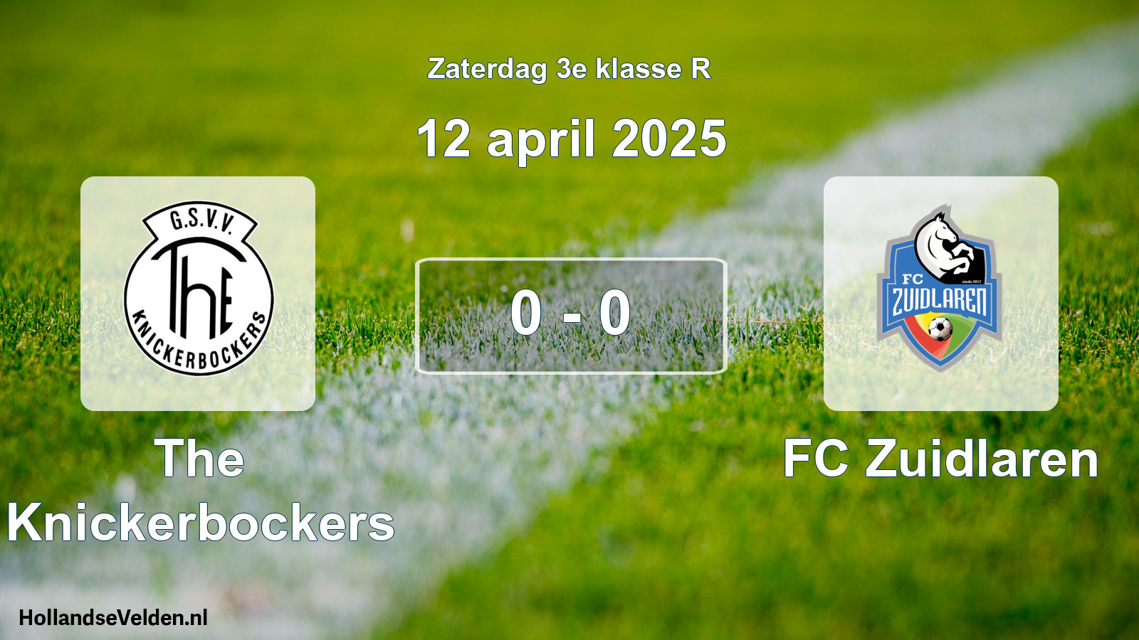 Total number of matches played: The Knickerbockers - FC Zuidlaren 0 - 0 (12 April 2025)