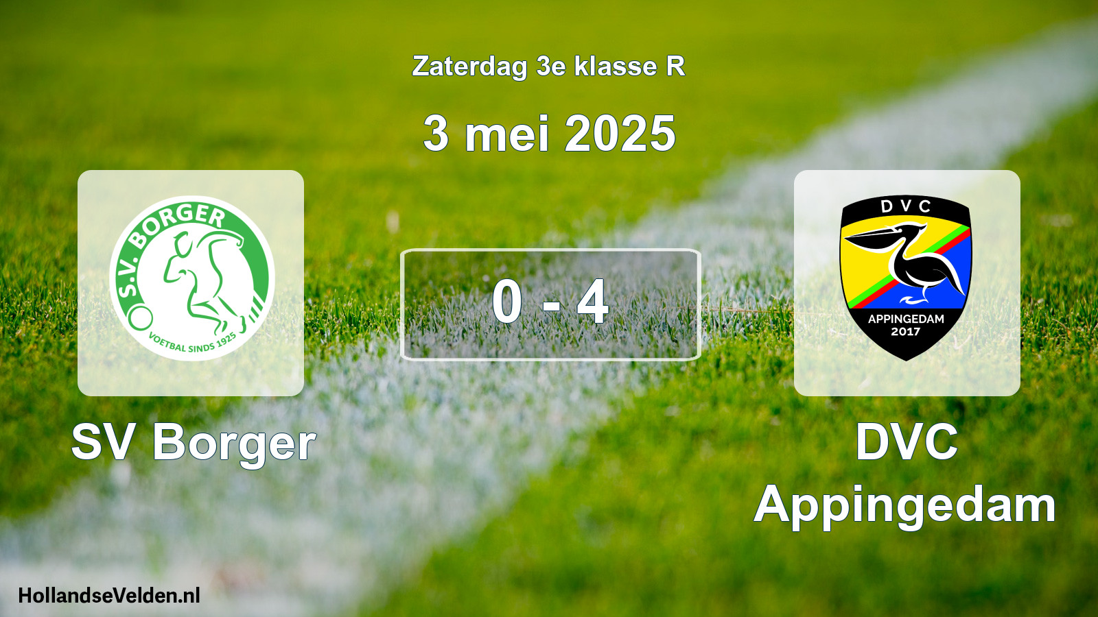 Total number of matches played: SV Borger - DVC Appingedam 0 - 4 (3 May 2025)