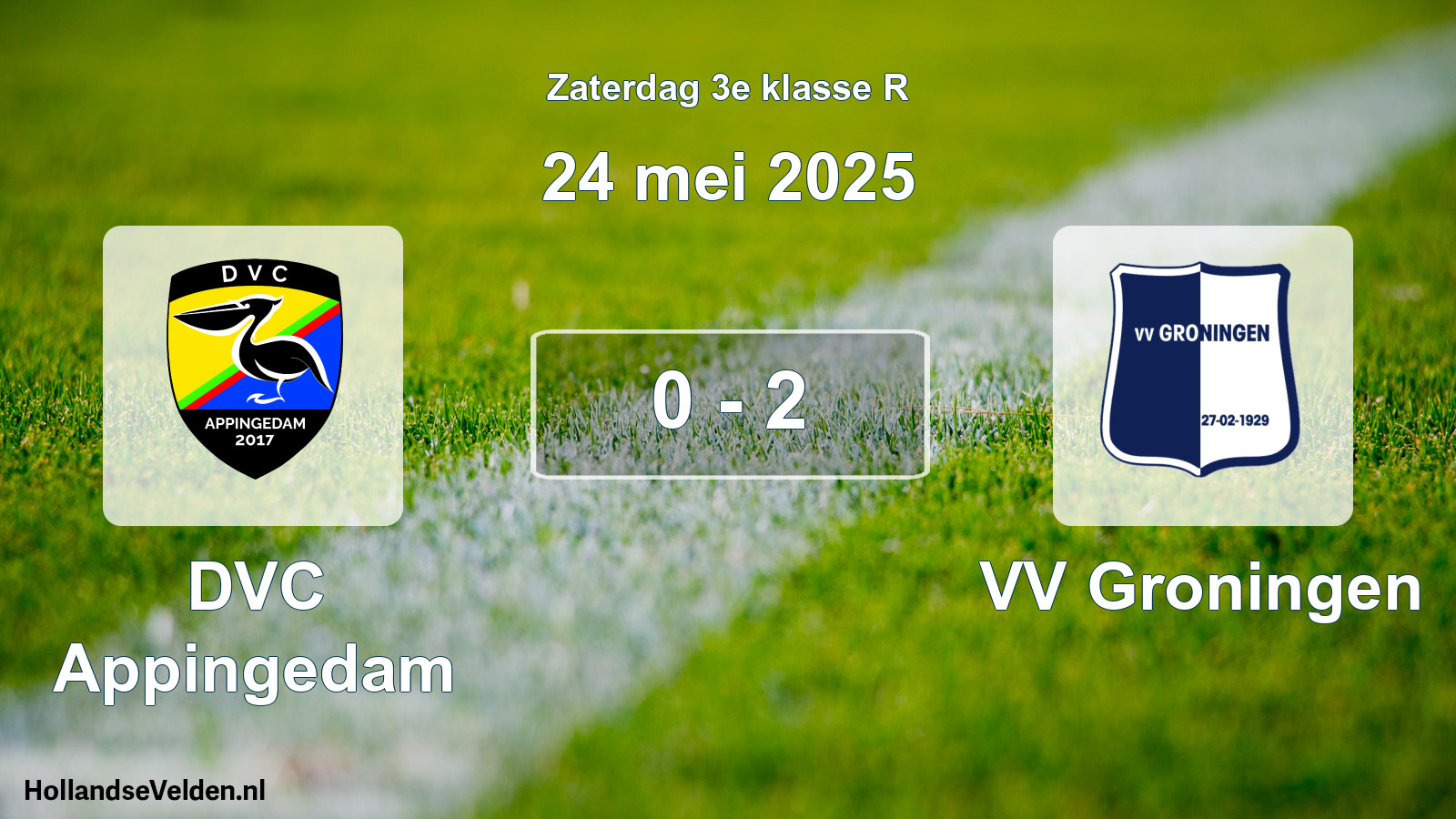 Total number of matches played: DVC Appingedam - VV Groningen 0 - 2 (24 May 2025)
