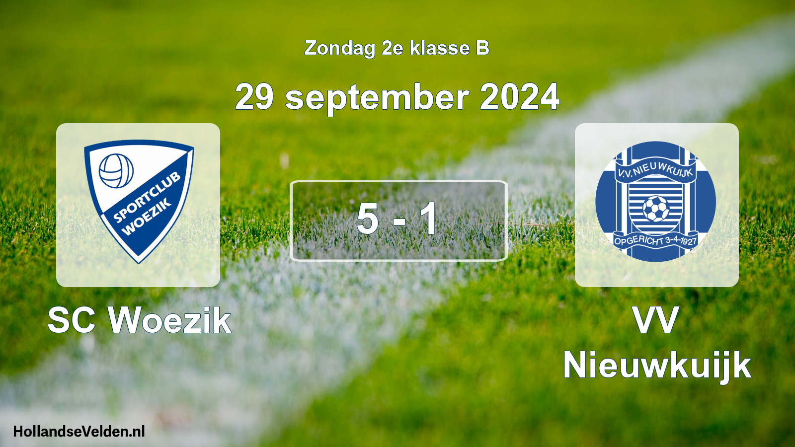 Total number of matches played: SC Woezik - VV Nieuwkuijk 5 - 1 (29 September 2024)