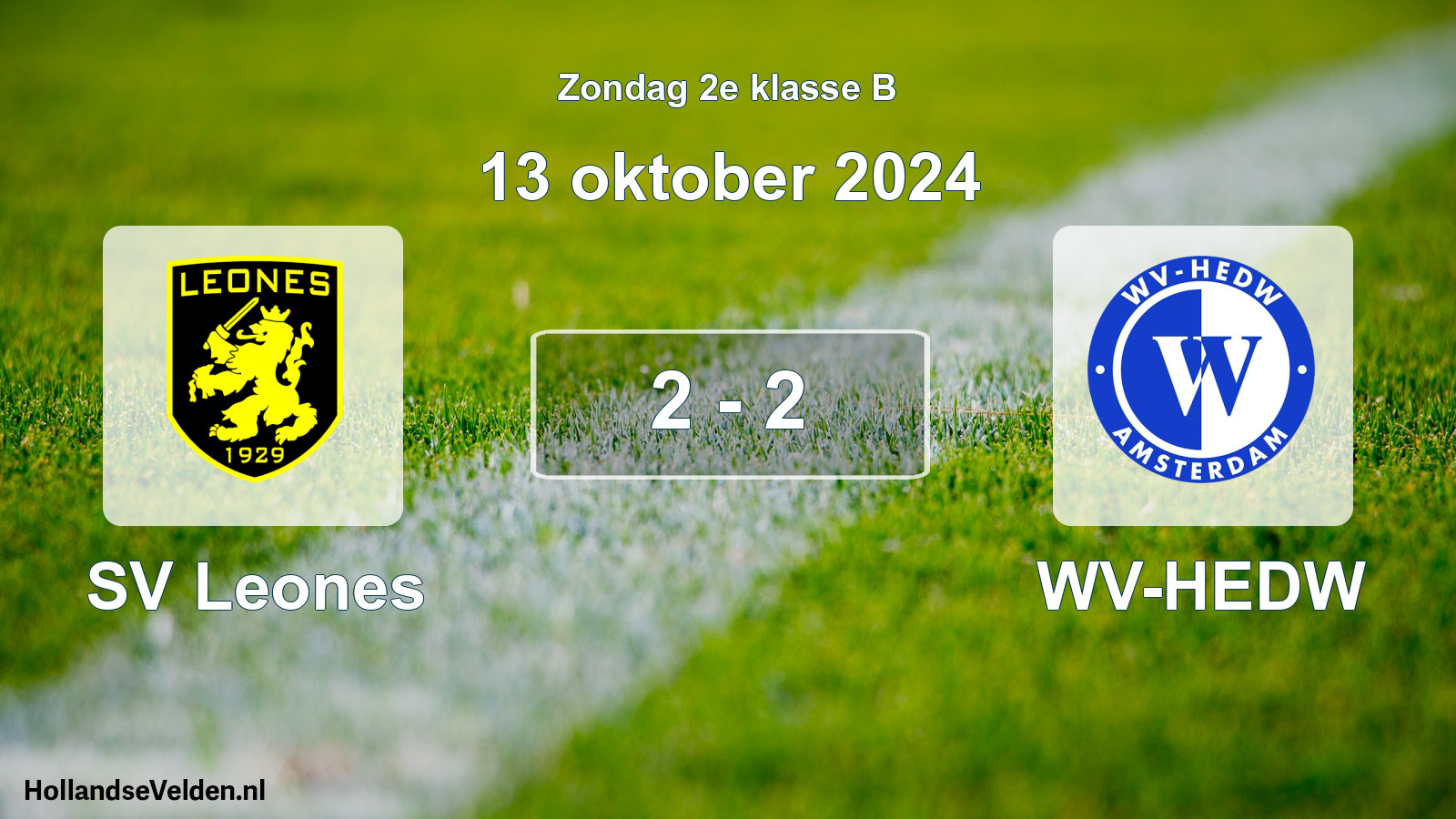 Total number of matches played: SV Leones - WV-HEDW 2 - 2 (13 October 2024)
