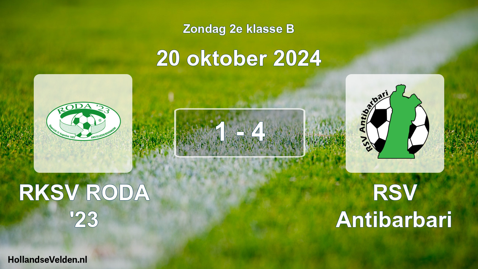 Total number of matches played: RKSV RODA '23 - RSV Antibarbari 1 - 4 (20 October 2024)