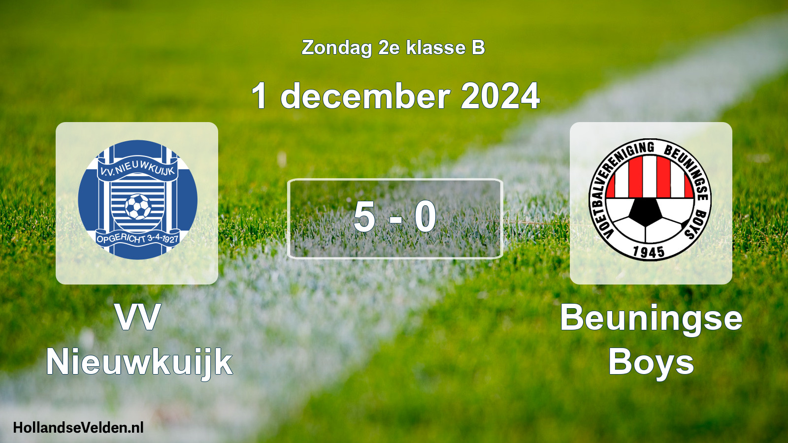 Total number of matches played: VV Nieuwkuijk - Beuningse Boys 5 - 0 (1 December 2024)