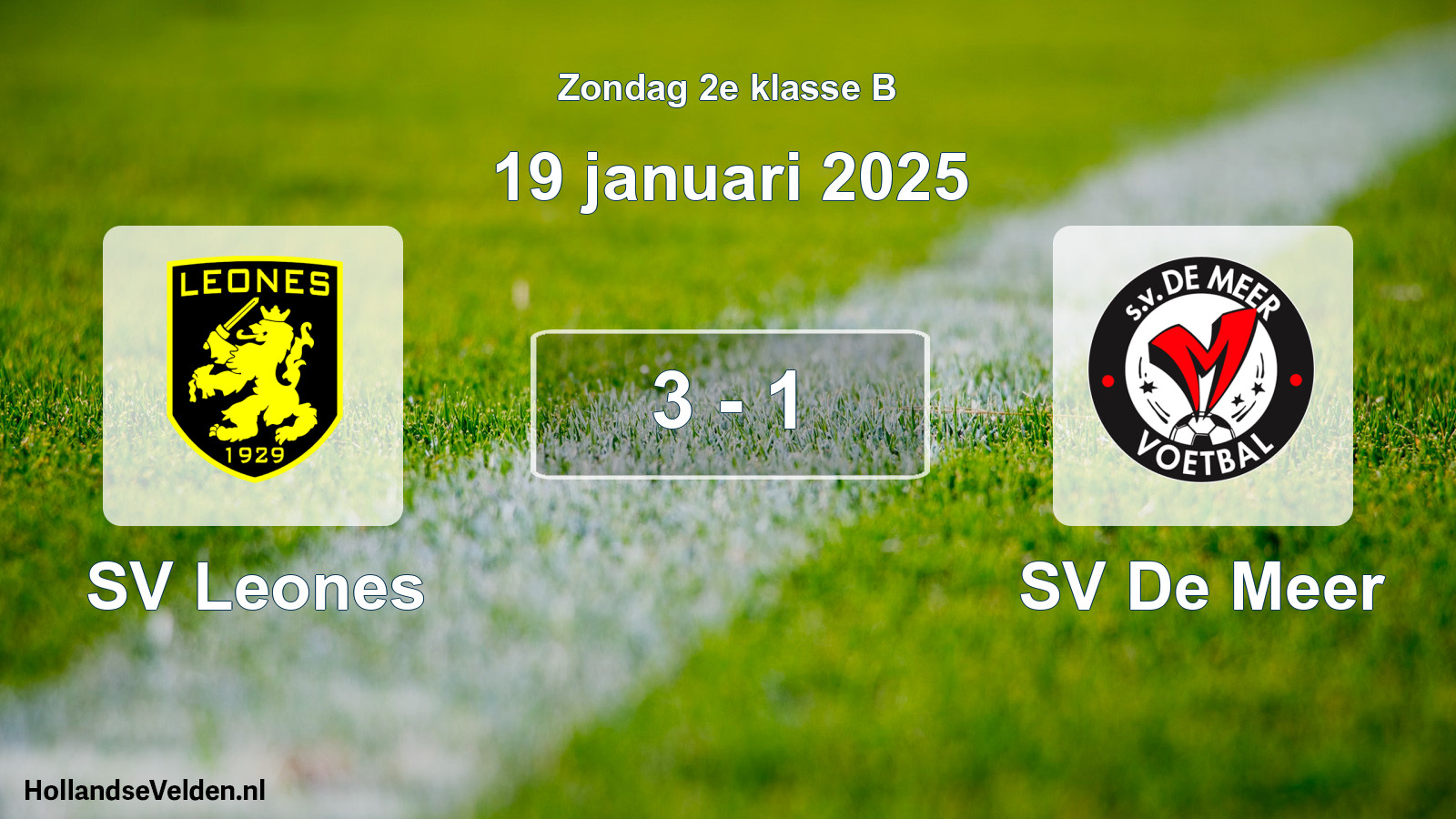 Gespeelde wedstrijd: SV Leones - SV De Meer 3 - 1 (19 januari 2025)
